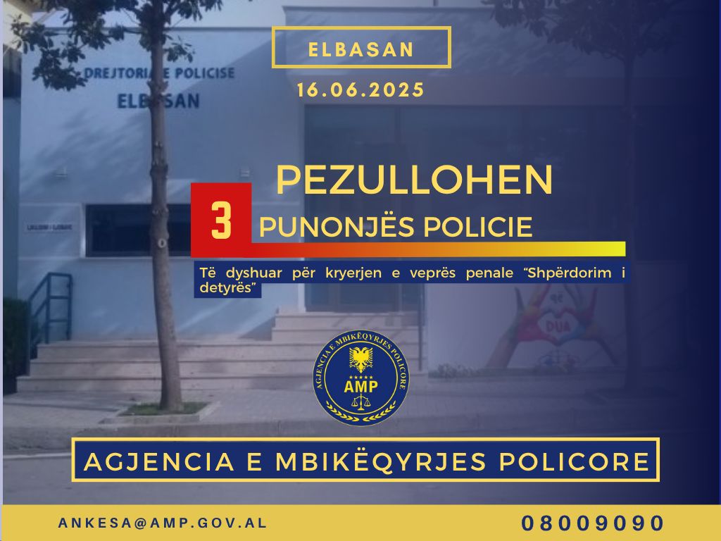 Elbasan/ Shpërdoruan detyrën, AMP pezullon tre punonjës policie