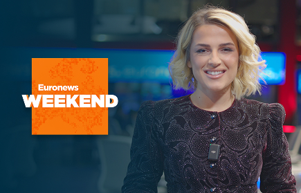 Euronews Weekend